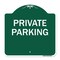 Signmission Designer Series Sign-Private Parking, Green & White Aluminum Sign, 18" x 18", GW-1818-23258 A-DES-GW-1818-23258 - alternate 1